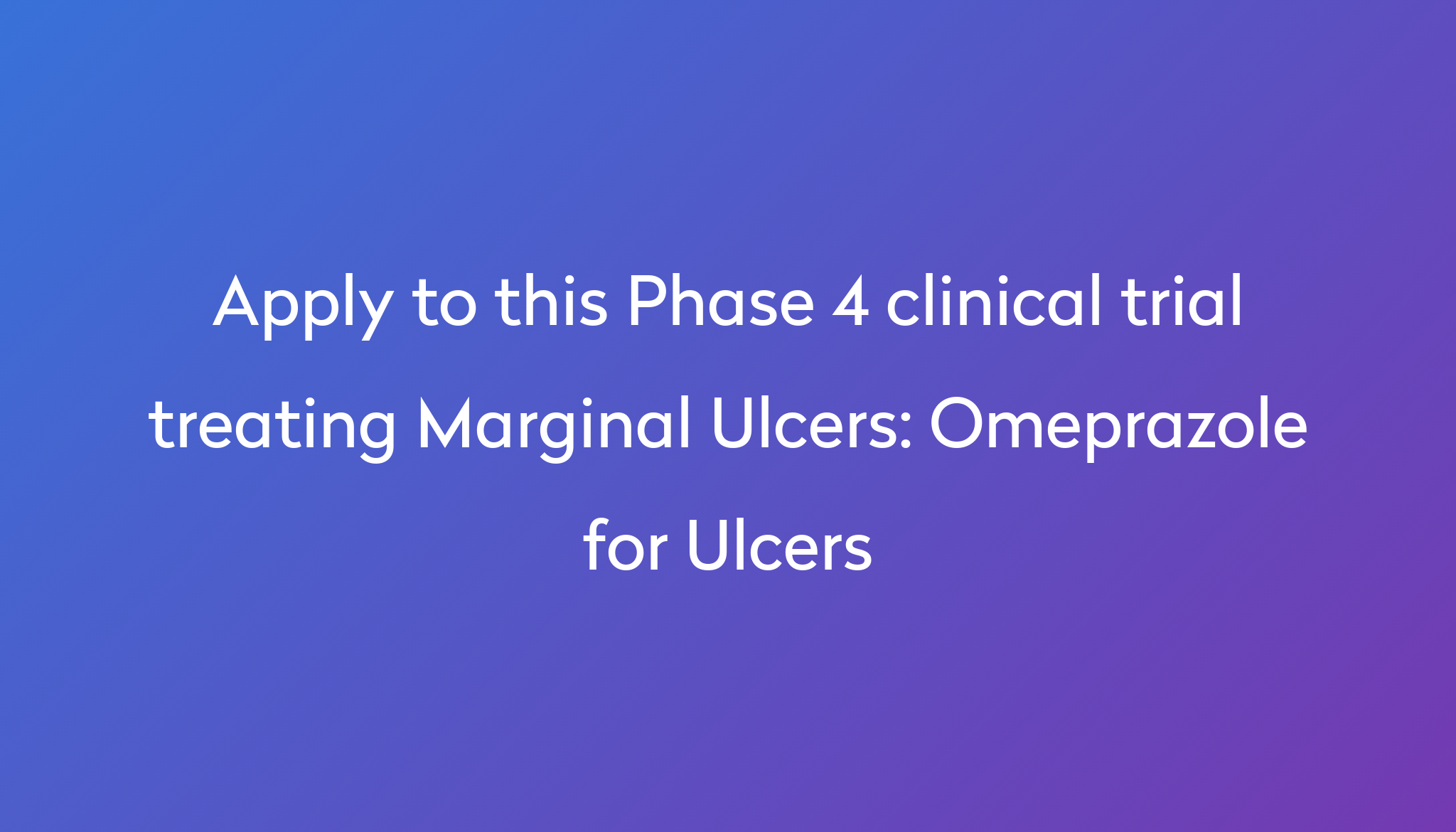 omeprazole-for-ulcers-clinical-trial-2024-power